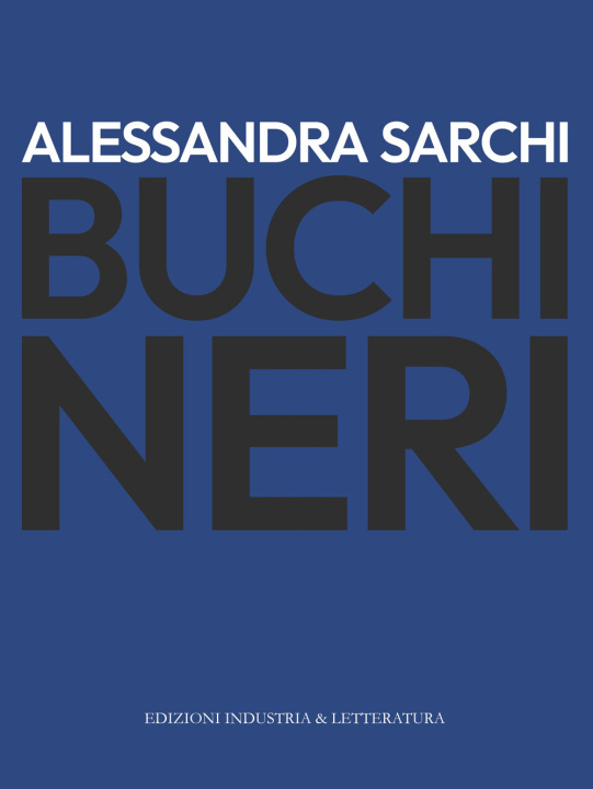 Kniha Buchi neri Alessandra Sarchi