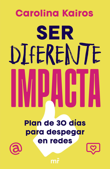 Kniha Ser Diferente Impacta Carolina Kairos