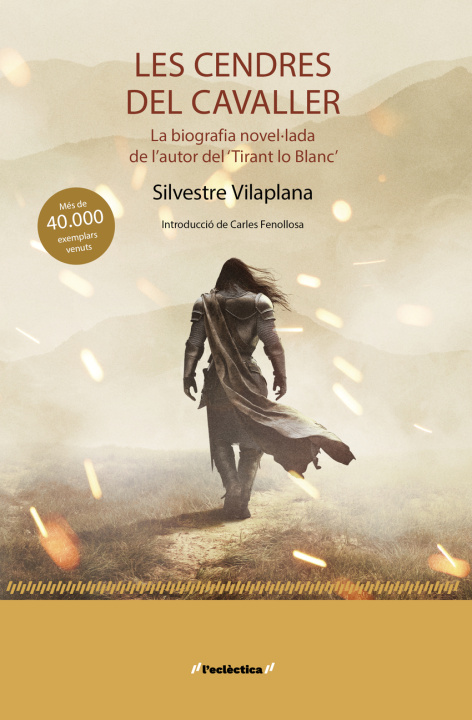 Kniha Les cendres del cavaller SILVESTRE VILAPLANA