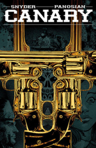 Kniha Canary Scott Snyder