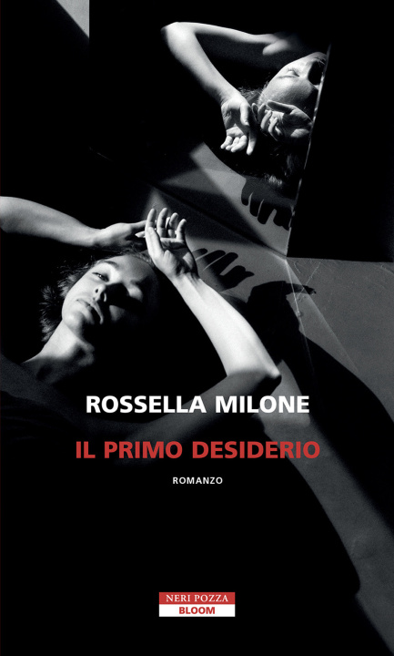 Libro primo desiderio Rossella Milone