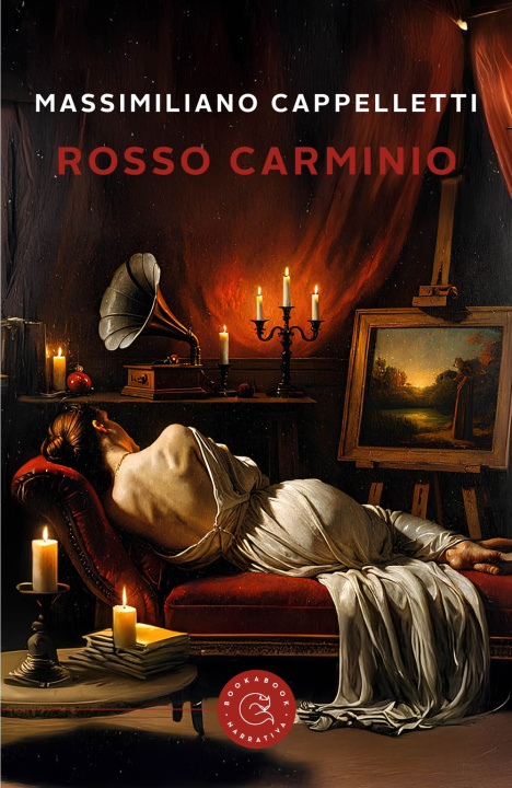 Knjiga Rosso carminio Massimiliano Cappelletti