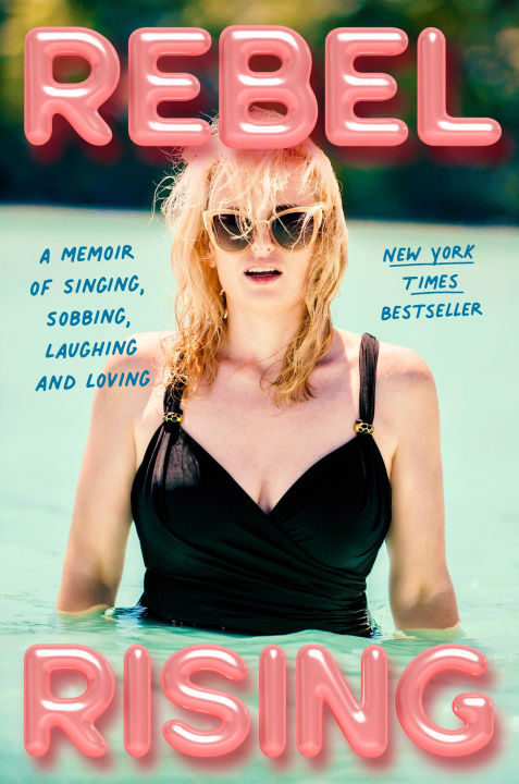 Libro Rebel Rising Rebel Wilson