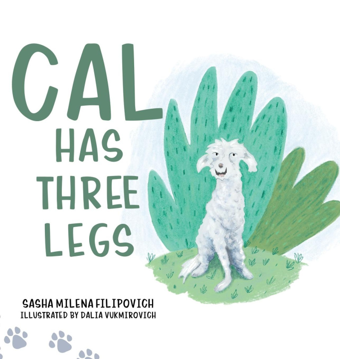 Kniha Cal Has Three Legs 