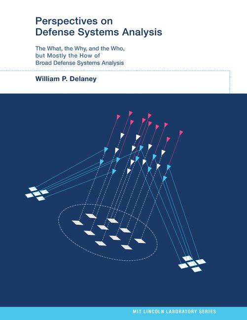 Knjiga Perspectives on Defense Systems Analysis William P. Delaney