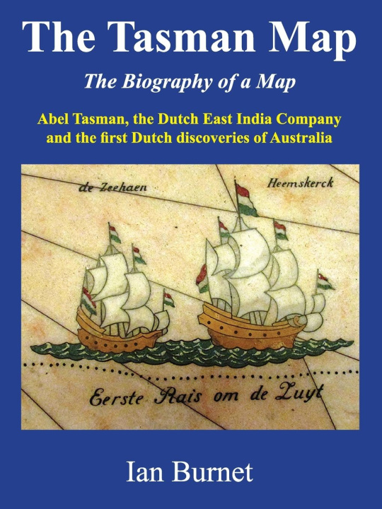 Kniha The Tasman Map Ian Burnet