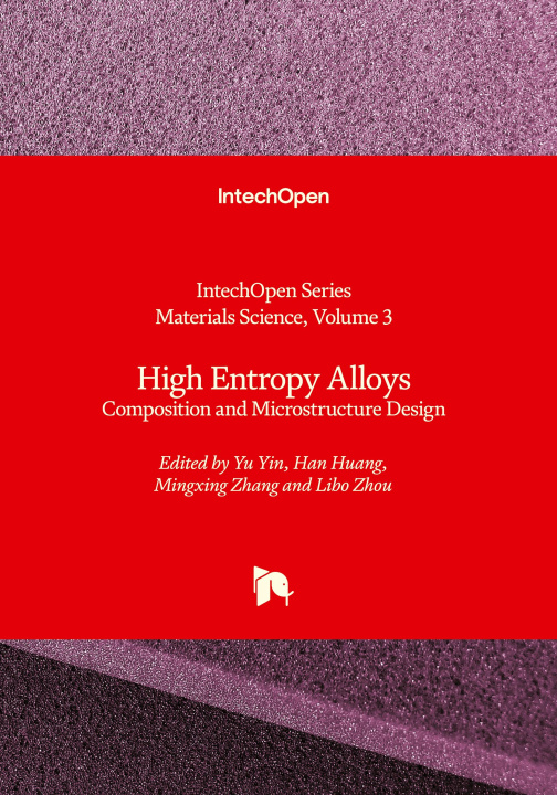 Kniha High Entropy Alloys - Composition and Microstructure Design Yu Yin