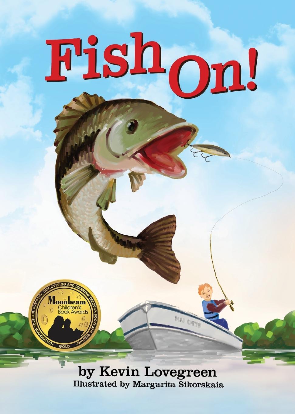 Kniha Fish On! Kevin Lovegreen