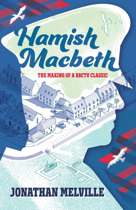 Kniha Hamish Macbeth Jonathan Melville