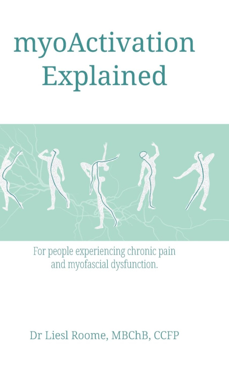 Knjiga myoActivation Explained Gillian Lauder