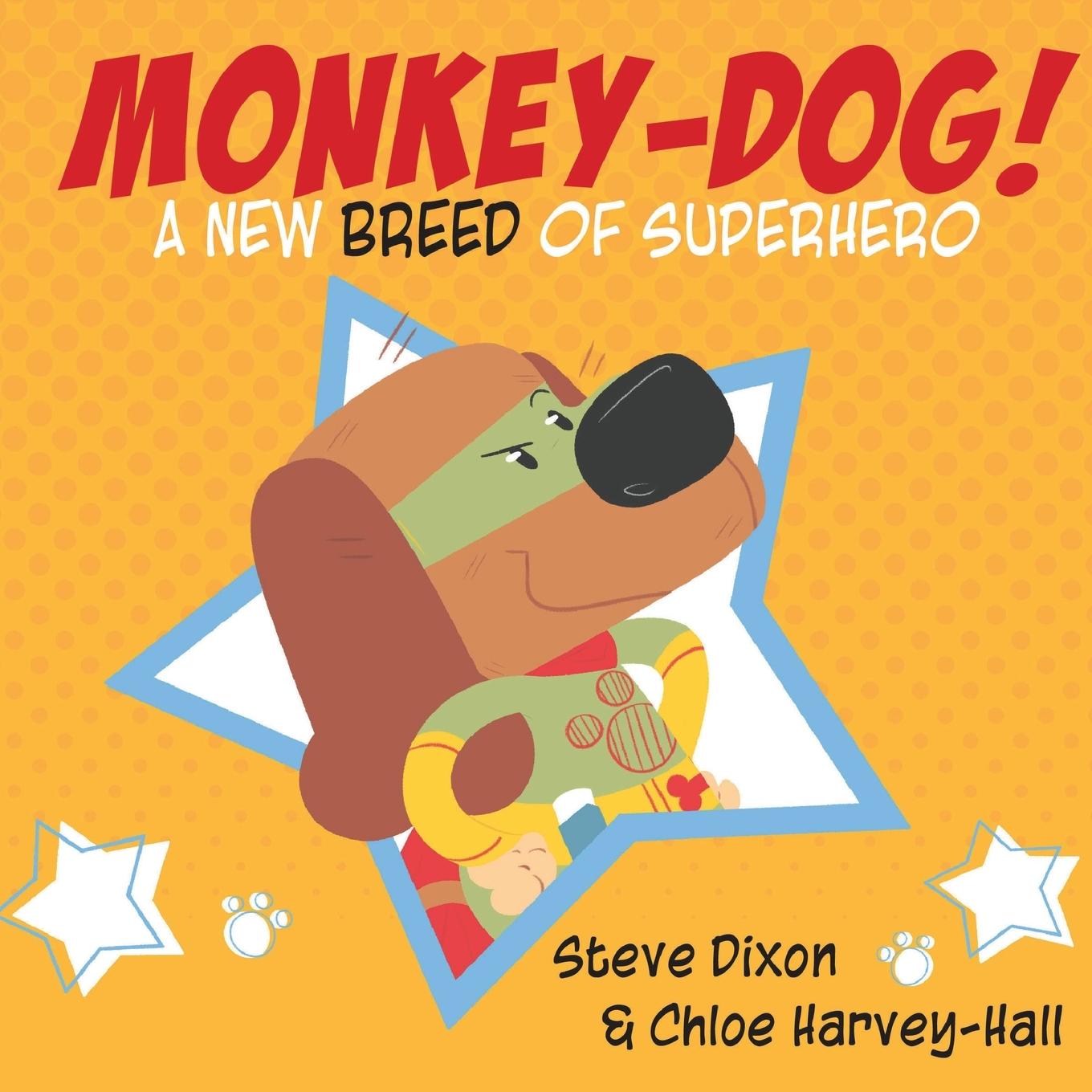 Kniha Monkey Dog Steve Dixon