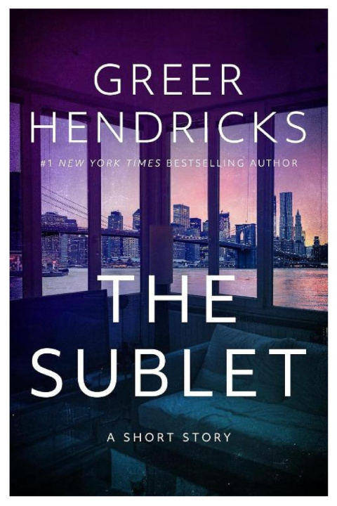 Kniha The Sublet Greer Hendricks