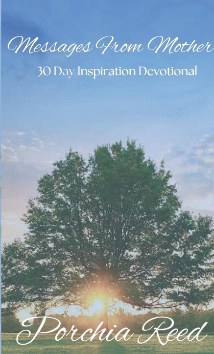 Knjiga MESSAGES FROM MOTHER Porchia Reed