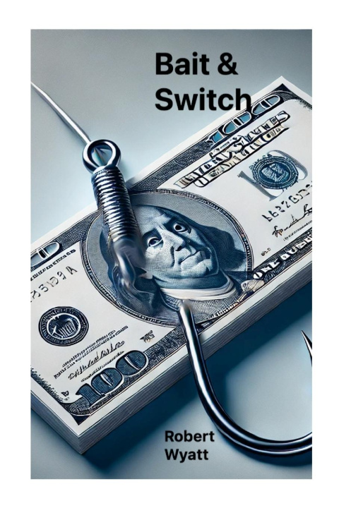Kniha Bait & Switch Robert Wyatt