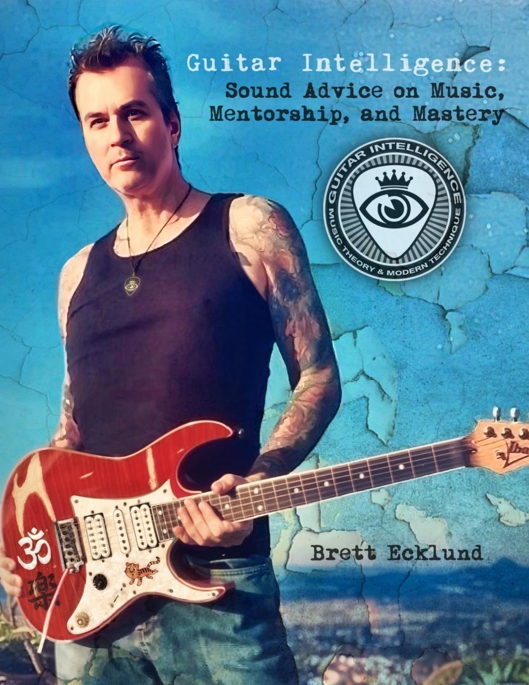 Kniha Guitar Intelligence Brett Ecklund