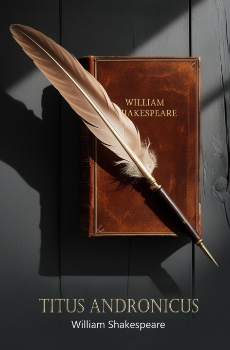 Knjiga Titus Andronicus William Shakespeare