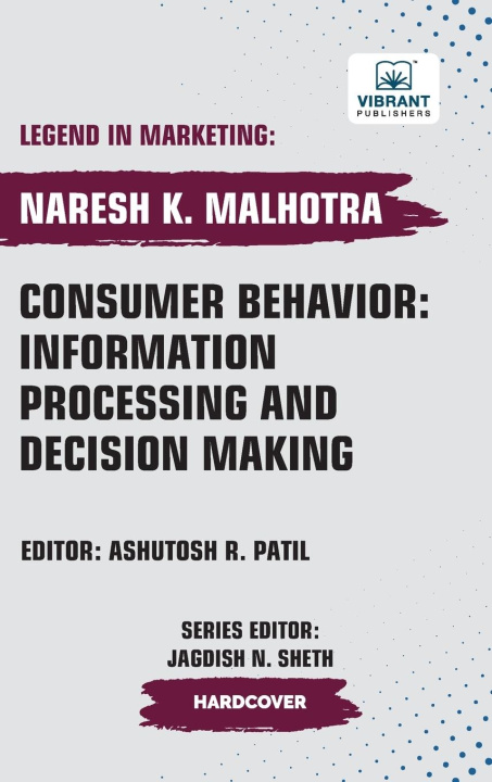 Knjiga Consumer Behavior Vibrant Publishers