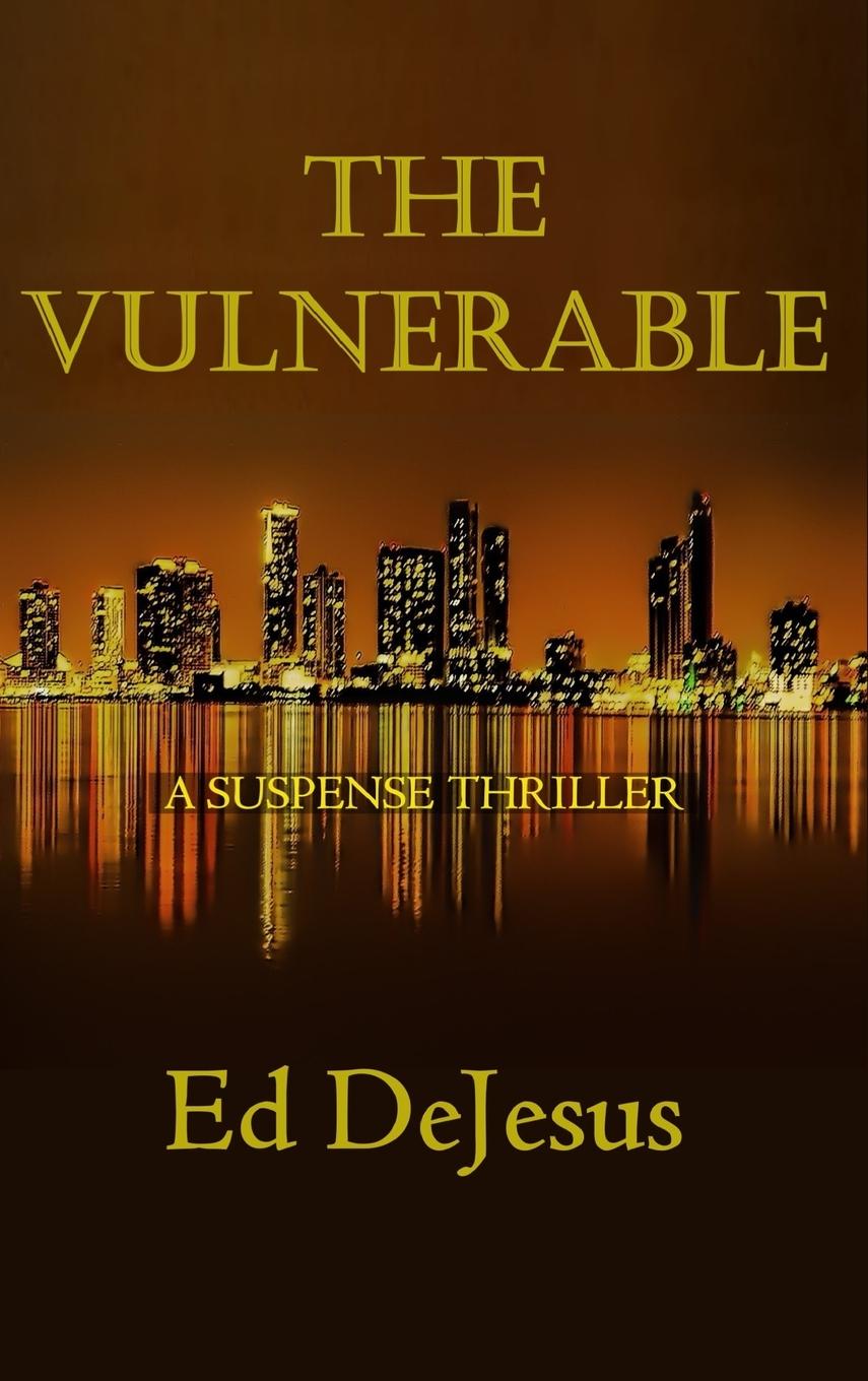 Kniha The Vulnerable Ed DeJesus