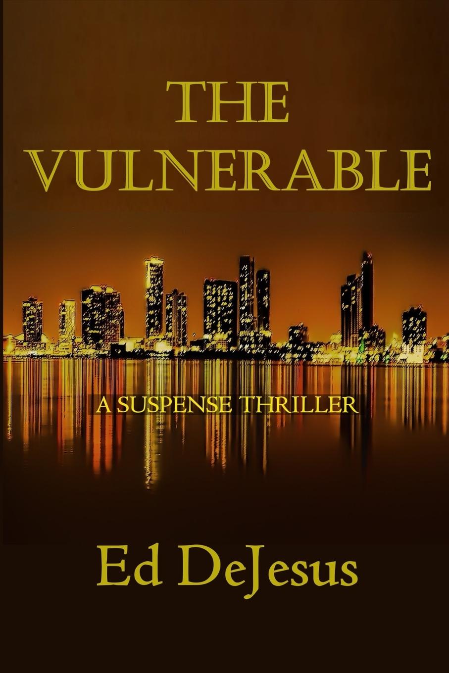 Kniha The Vulnerable Ed DeJesus