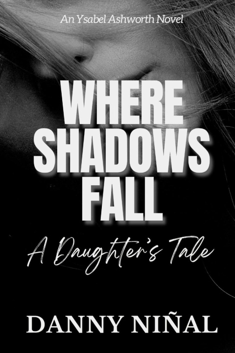 Kniha WHERE SHADOWS FALL 