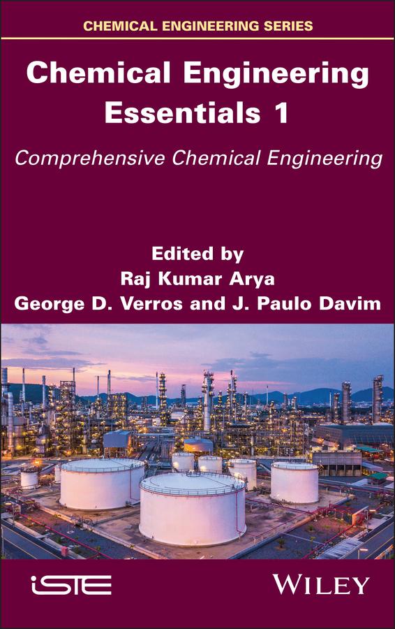 Kniha Chemical Engineering Essentials, Volume 1 George D Verros