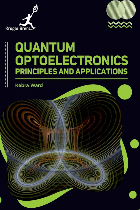 Kniha Quantum Optoelectronics 