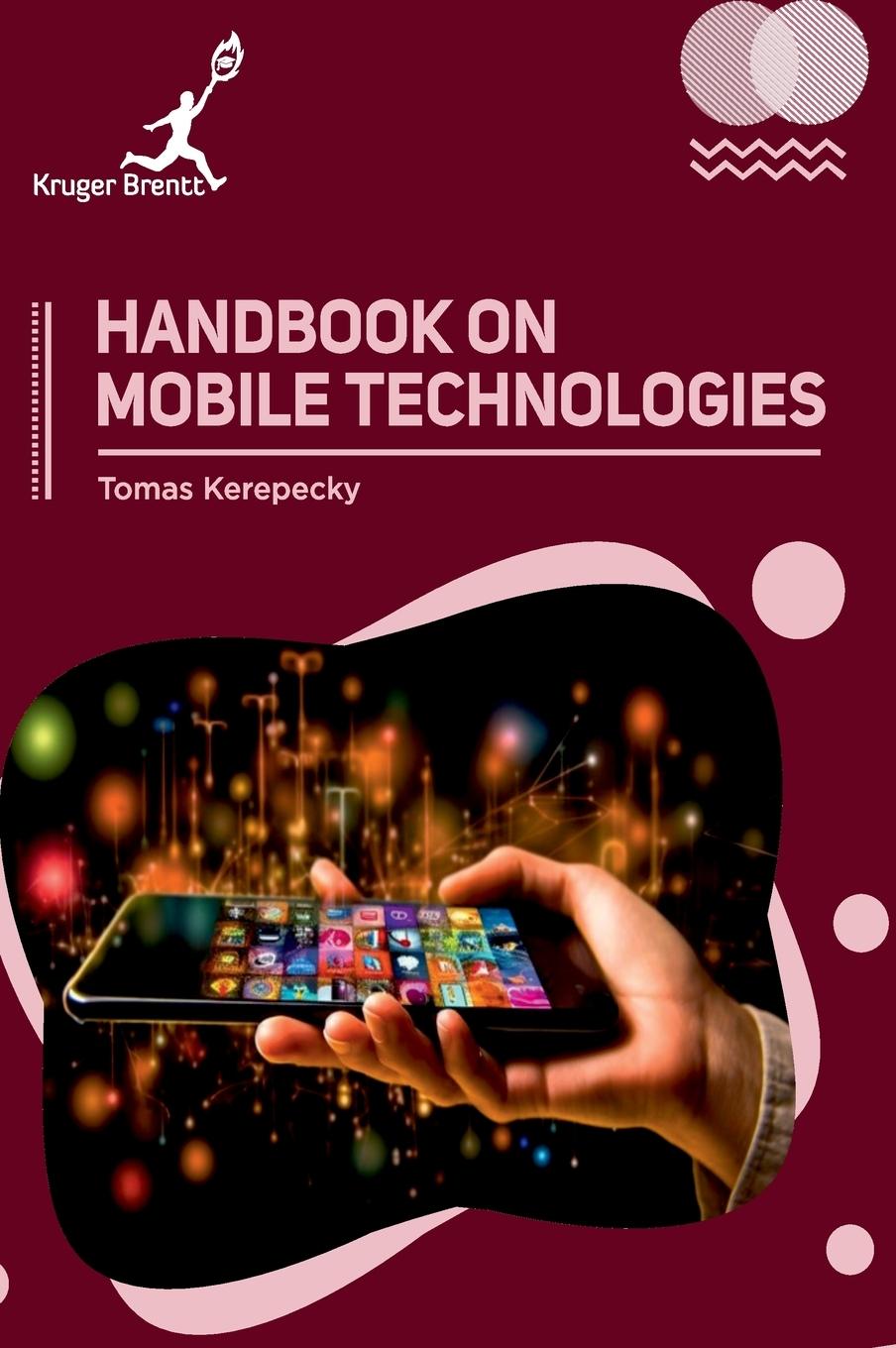 Kniha Handbook on Mobile Technologies 