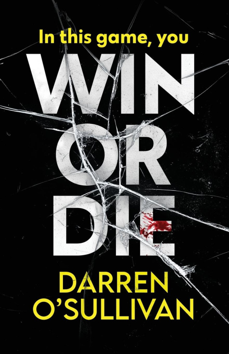 Book Win or Die Darren O'Sullivan
