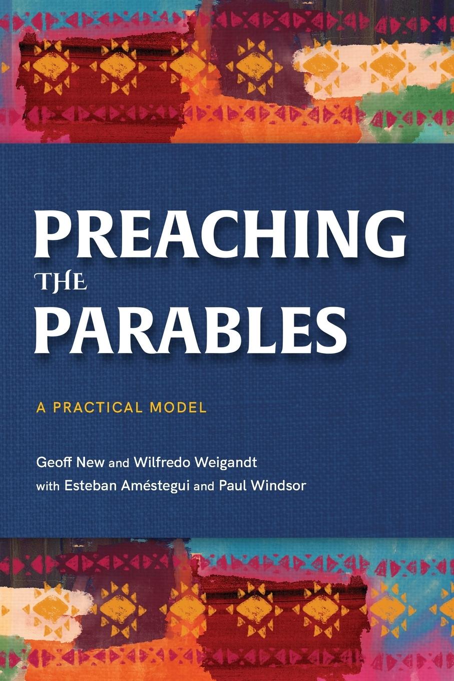 Knjiga Preaching the Parables Wilfredo Weigandt