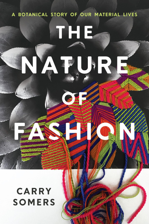 Libro The Nature of Fashion SOMERS CARRY