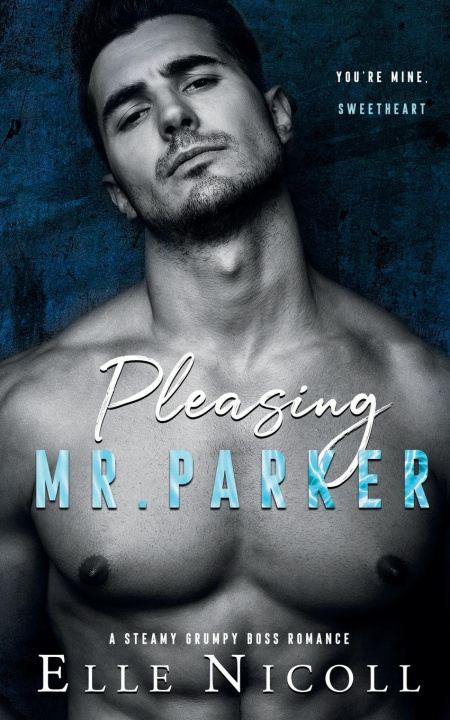Knjiga Pleasing Mr. Parker 