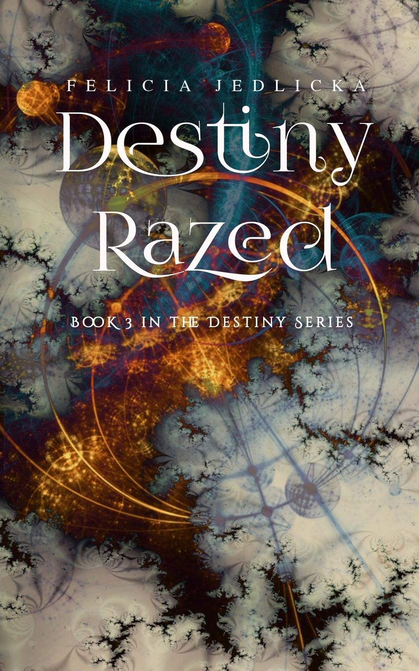 Kniha Destiny Razed 