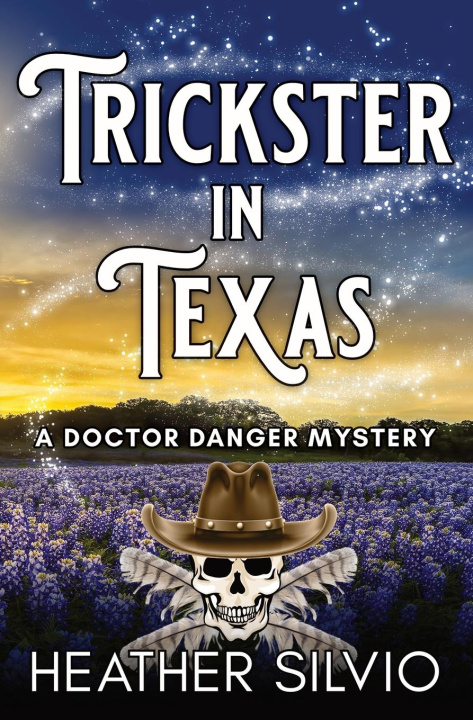Livro Trickster in Texas Heather Silvio
