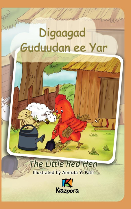 Kniha Digaagad Guduudan ee Yar - The little Red Hen - Somali Children's Book 