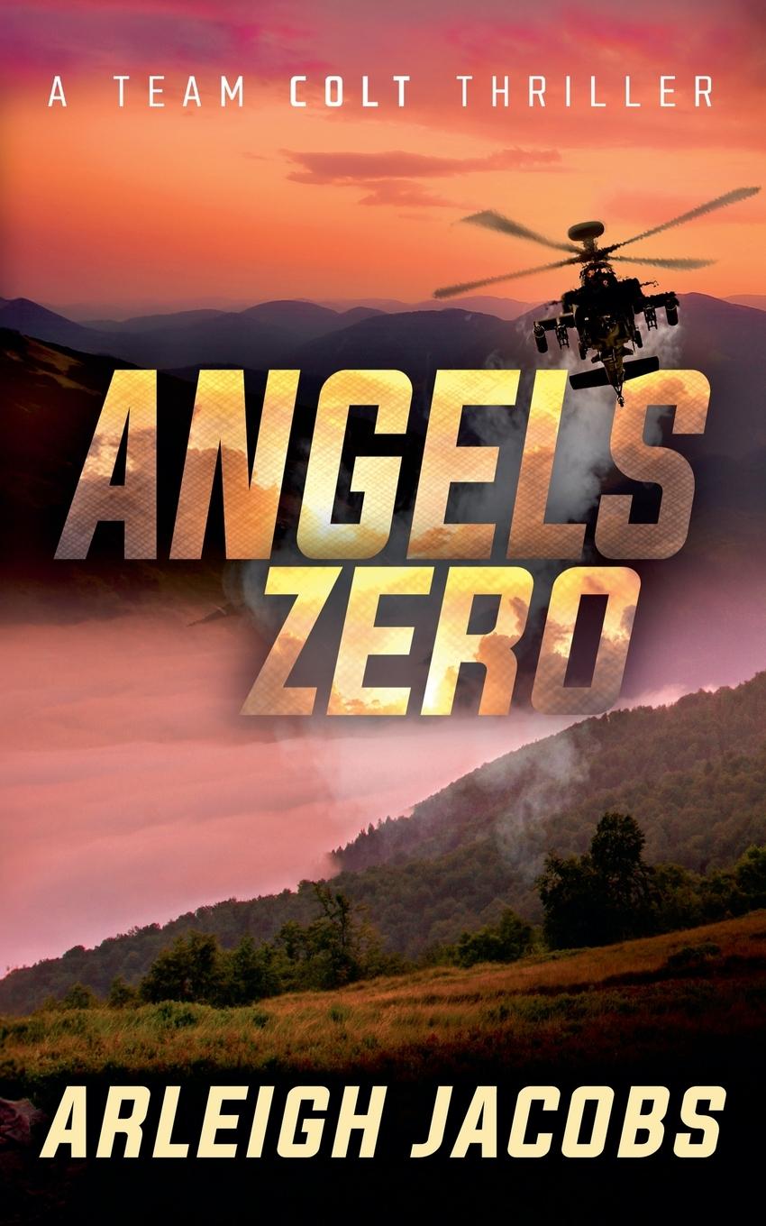 Kniha Angels Zero Arleigh Jacobs