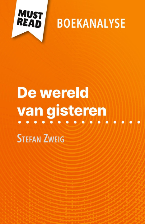 Knjiga De wereld van gisteren van Stefan Zweig (Boekanalyse) Nikki Claes