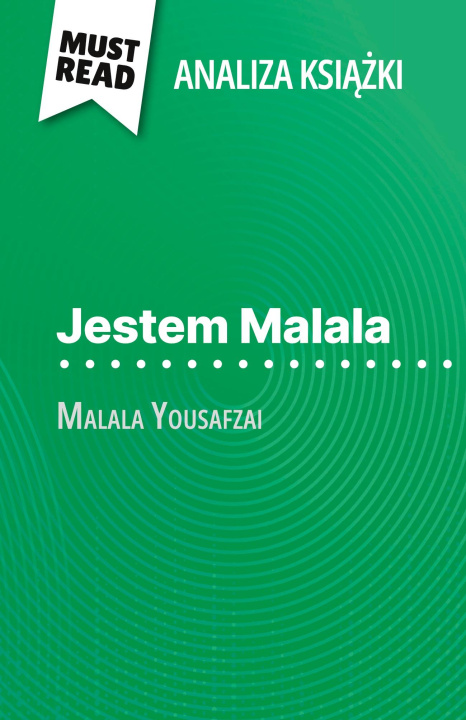 Libro Jestem Malala ksi??ka Malala Yousafzai (Analiza ksi??ki) Kâmil Kowalski