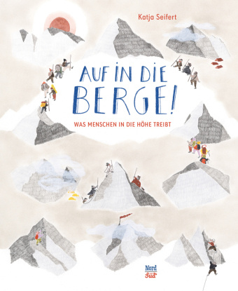 Knjiga Auf in die Berge! Katja Seifert