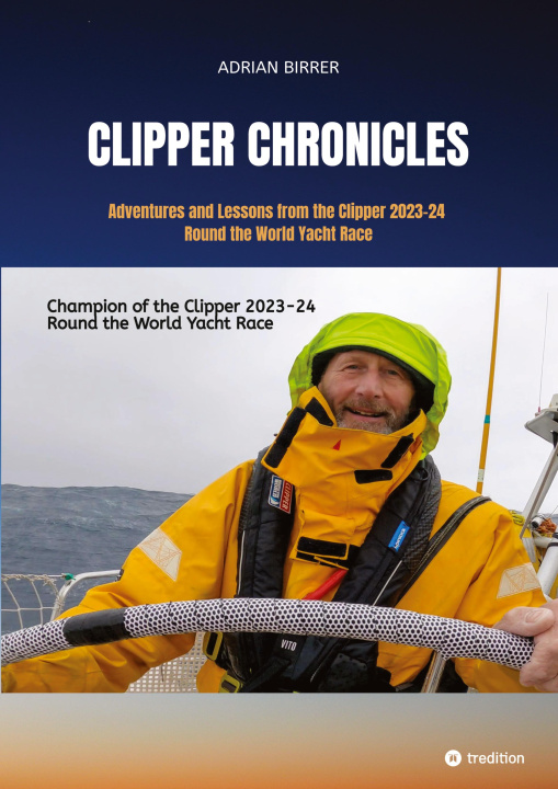 Kniha Clipper Chronicles Adrian Birrer