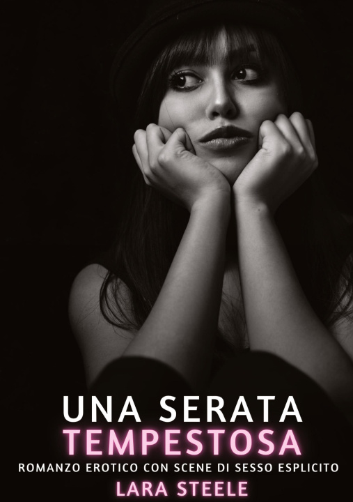 Knjiga Una Serata Tempestosa Lara Steele