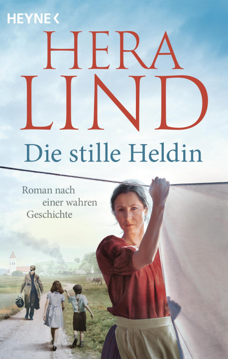 Buch Die stille Heldin Hera Lind