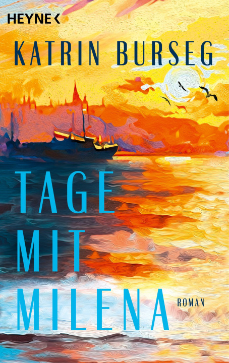 Knjiga Tage mit Milena Katrin Burseg