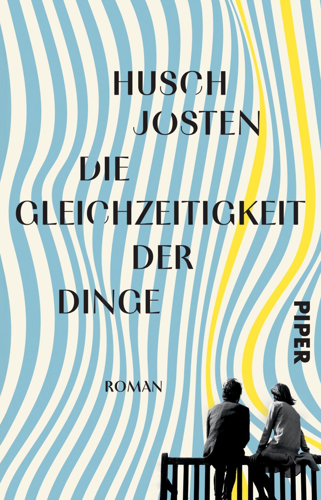 Knjiga Die Gleichzeitigkeit der Dinge Husch Josten