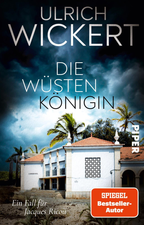 Kniha Die Wüstenkönigin Ulrich Wickert