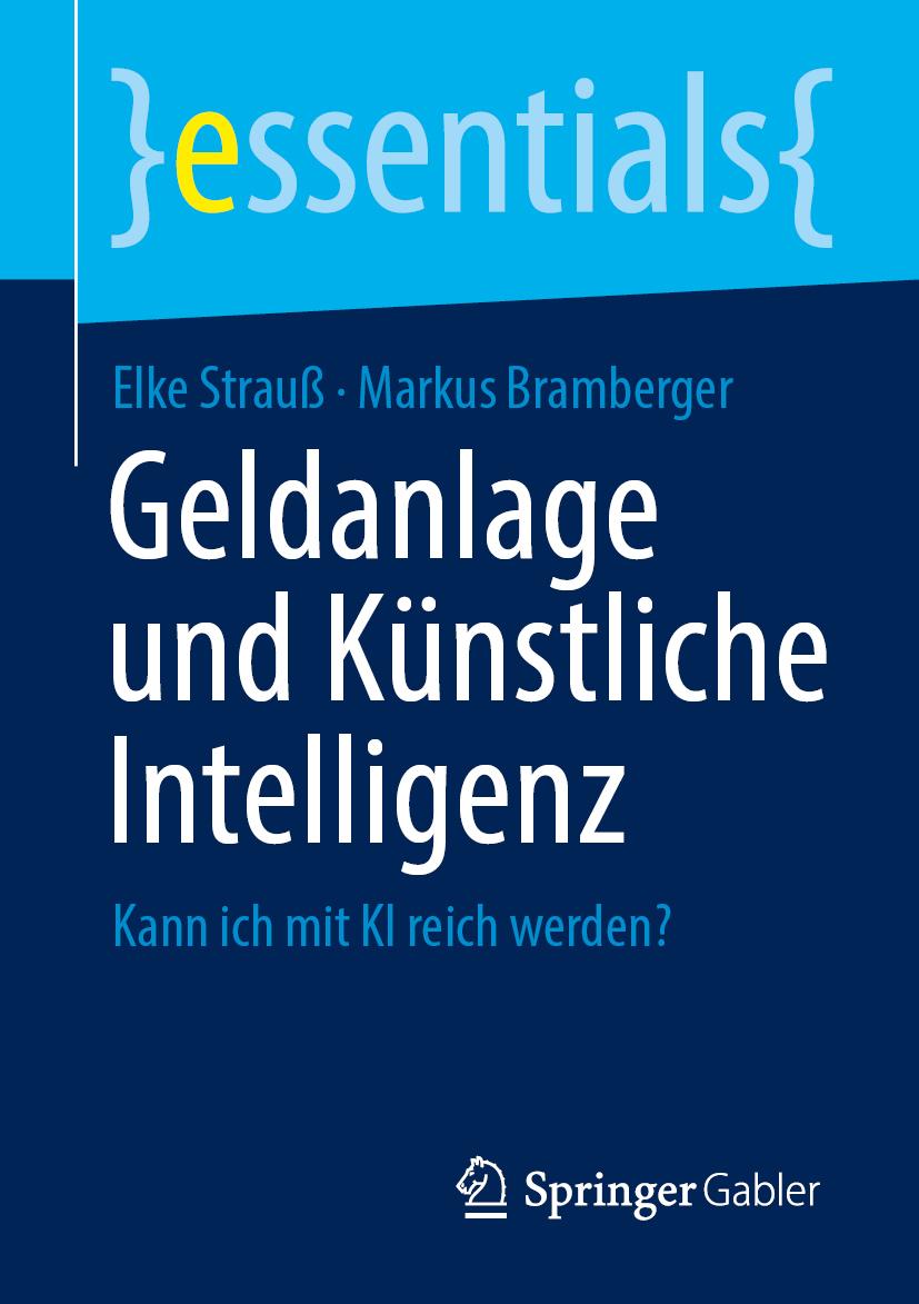 Knjiga Geldanlage und Künstliche Intelligenz Markus Bramberger