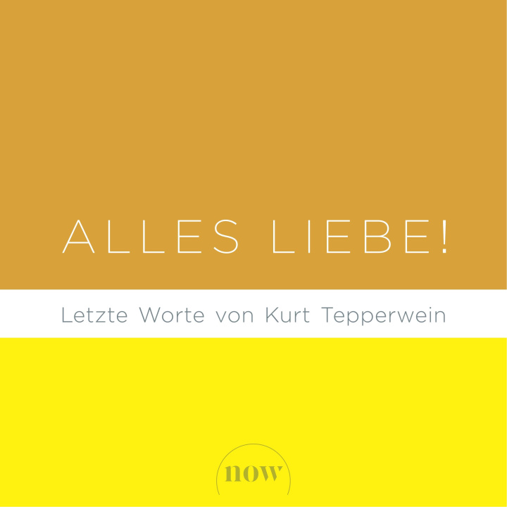 Kniha Alles Liebe! Kurt Tepperwein