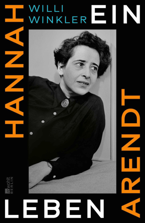 Книга Hannah Arendt Willi Winkler