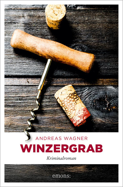 Kniha Winzergrab Andreas Wagner
