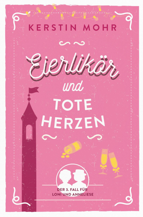 Książka Eierlikör und tote Herzen Kerstin Mohr