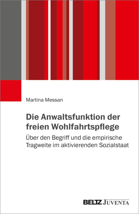 Knjiga Die Anwaltsfunktion der freien Wohlfahrtspflege Martina Messan